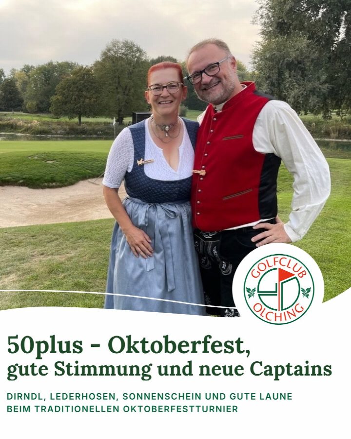 50plus – Oktoberfest, gute Stimmung und neue Captains 🍻⛳ Dirndl, Lederhosen, Sonnenschein und jede Menge gute Laune…